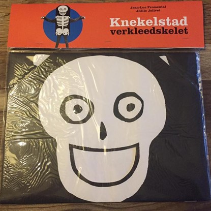 Knekelstad verkleedskelet, Joëlle Jolivet ; Jean-Luc Fromental - Paperback - 9789076174822