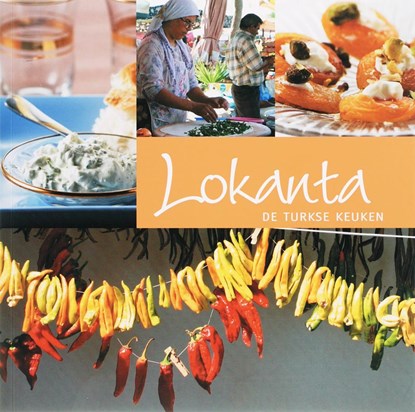 Lokanta, A. Dogan ; S. Schroevers - Paperback - 9789076218700