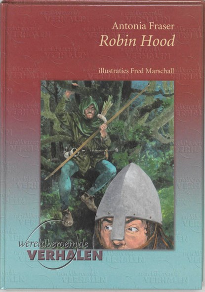 Robin Hood, Antonia Fraser - Gebonden - 9789076268552