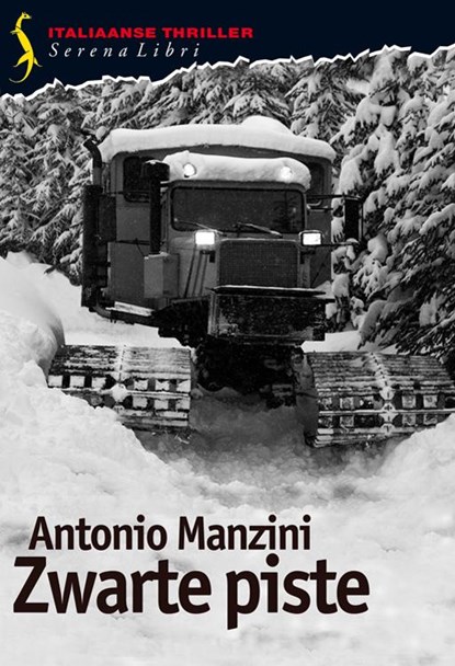 Zwarte piste, Antonio Manzini - Paperback - 9789076270791