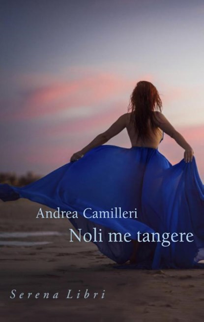 Noli me tangere, Andrea Camilleri - Paperback - 9789076270913