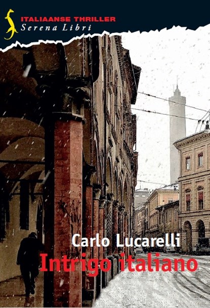 Intrigo italiano, Carlo Lucarelli - Paperback - 9789076270975