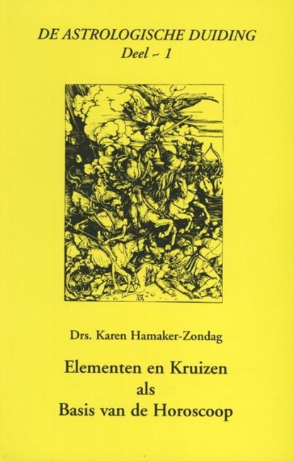 Elementen en kruizen als basis van de horoscoop, Karen M. Hamaker-Zondag - Paperback - 9789076277141