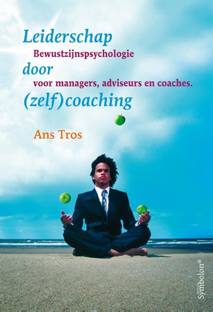 Leiderschap door (zelf)coaching, Ans Tros - Ebook - 9789076277233