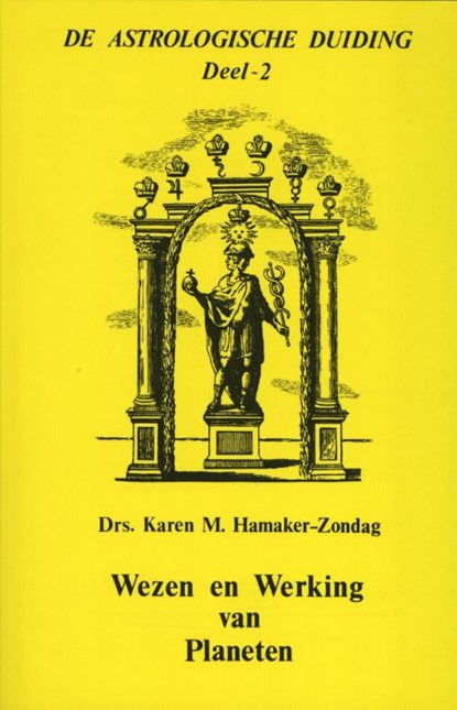 Wezen en werking van planeten, Karen M. Hamaker-Zondag - Paperback - 9789076277240