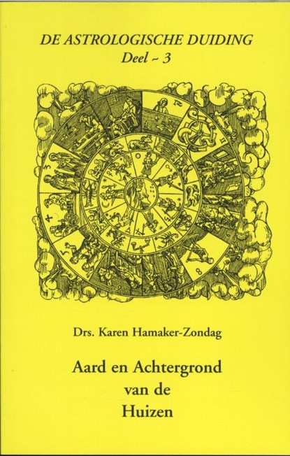 Aard en achtergrond van de huizen 3, Karen Hamaker-Zondag - Paperback - 9789076277349