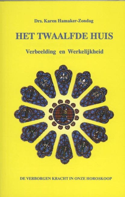 Het twaalfde huis, Karen M. Hamaker-Zondag - Paperback - 9789076277547