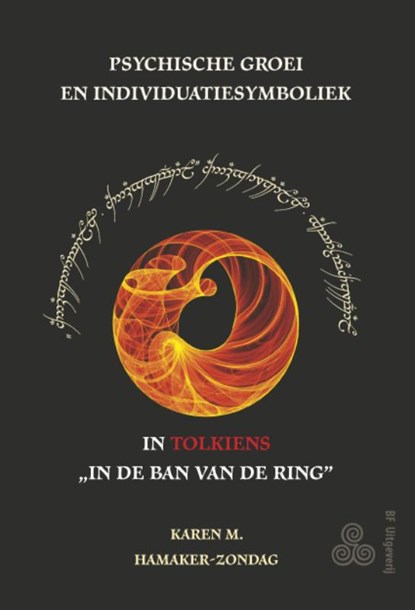 Psychische groei en individuatiesymboliek in Tolkiens 'In de Ban van de Ring, K.M. Hamaker-Zondag - Paperback - 9789076277622