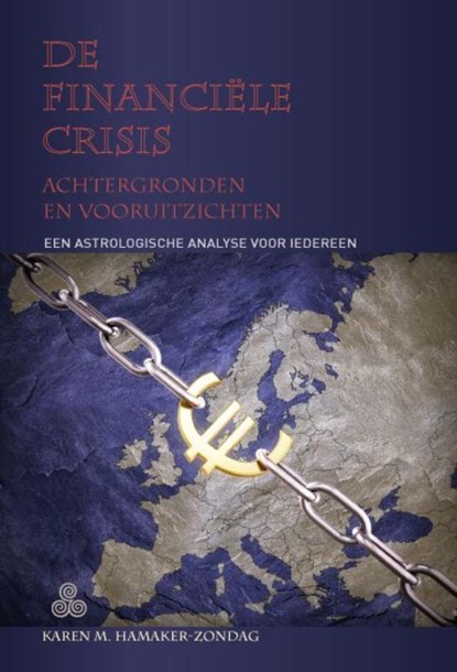 De financiële crisis, Karen M. Hamaker-Zondag - Paperback - 9789076277721