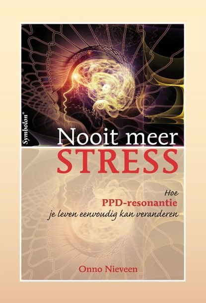 Nooit meer stress, Onno Nieveen - Gebonden - 9789076277738