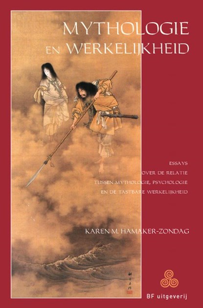 Mythologie en werkelijkheid, K.M. Hamaker-Zondag - Paperback - 9789076277813