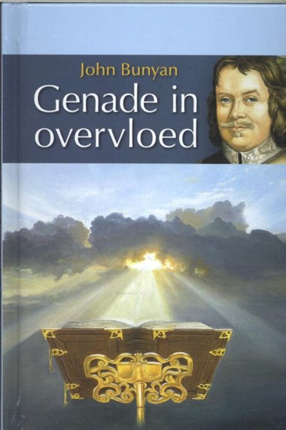 Genade in overvloed, John Bunyan - Gebonden - 9789076306254