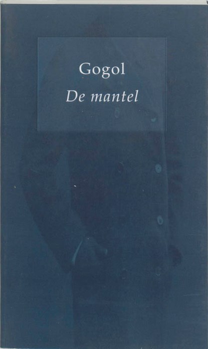 De mantel, Nikolaj Gogol - Paperback - 9789076347349