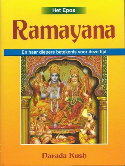 Ramayana, Narada Kush - Gebonden - 9789076389004
