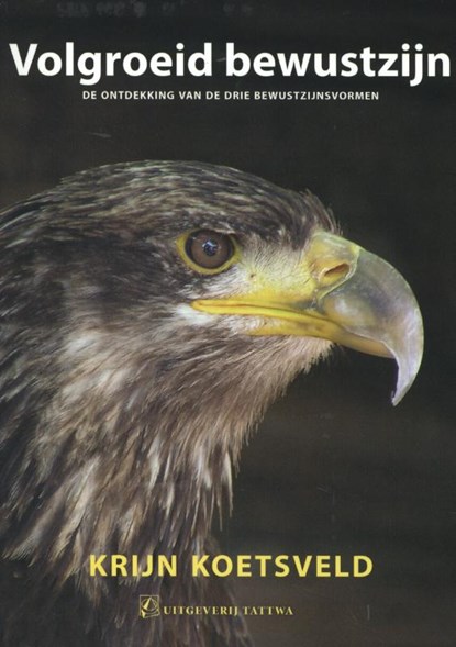 Volgroeid bewustzijn, Krijn Koetsveld - Paperback - 9789076407418