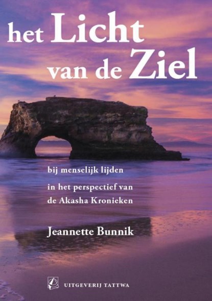 Het Licht van de Ziel, Jeannette Bunnik - Paperback - 9789076407647