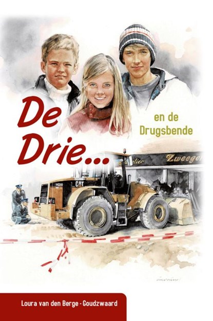 De drie... en de drugsbende, L. van den Berge-Goudzwaard - Gebonden - 9789076466378