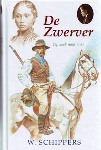 De Zwerver, Willem Schippers - Gebonden - 9789076466804