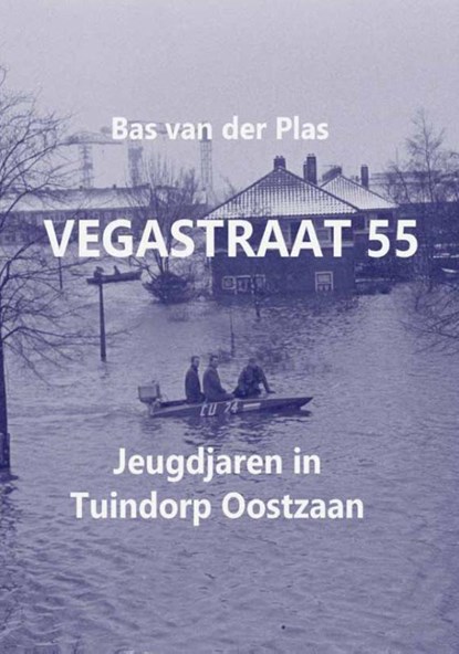 Vegastraat 55, Bas van der Plas - Paperback - 9789076539119