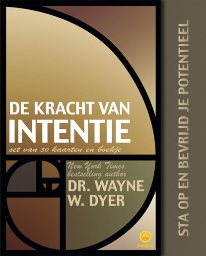De kracht van intentie, Wayne W. Dyer - Losbladig - 9789076541495