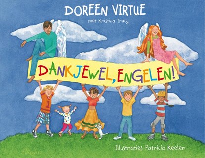 Dankjewel Engelen, Doreen Virtue ; Kristina Tracy - Paperback - 9789076541853