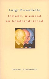 Iemand, niemand en honderdduizend - Luigi Pirandello - 9789076542102