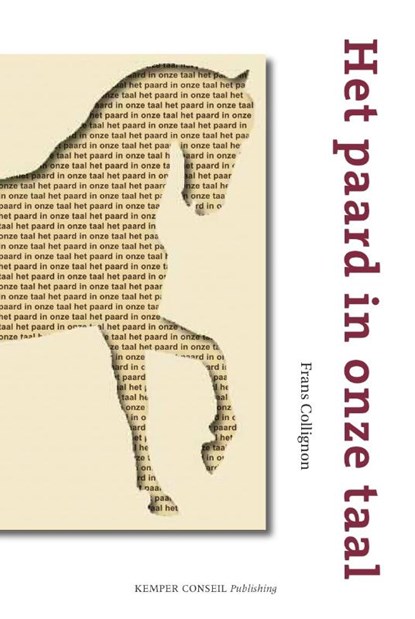 Het paard in onze taal, F. Collignon - Paperback - 9789076542294