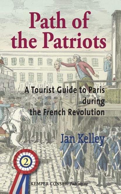 Path of the Patriots 2, Jan Kelley - Paperback - 9789076542515