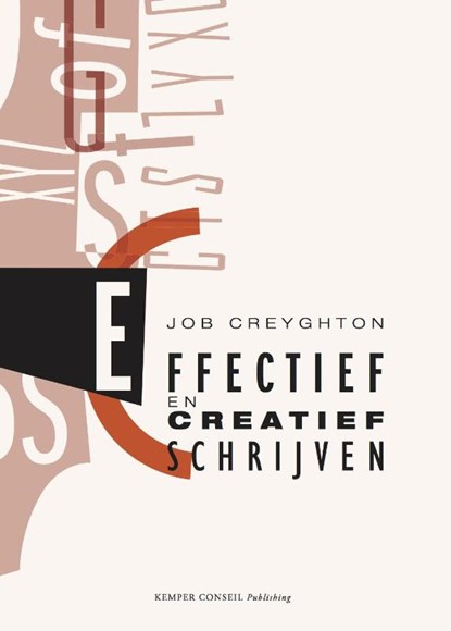 Effectief en creatief schrijven, Job Creyghton - Paperback - 9789076542706