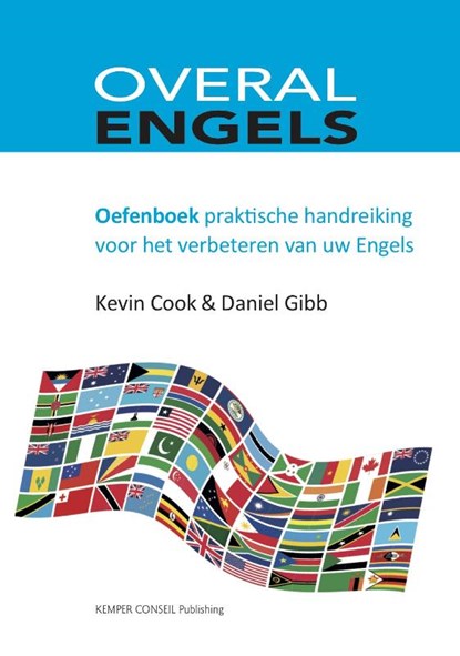 Overal Engels, Kevin Cook ; Daniel Gibb - Paperback - 9789076542959