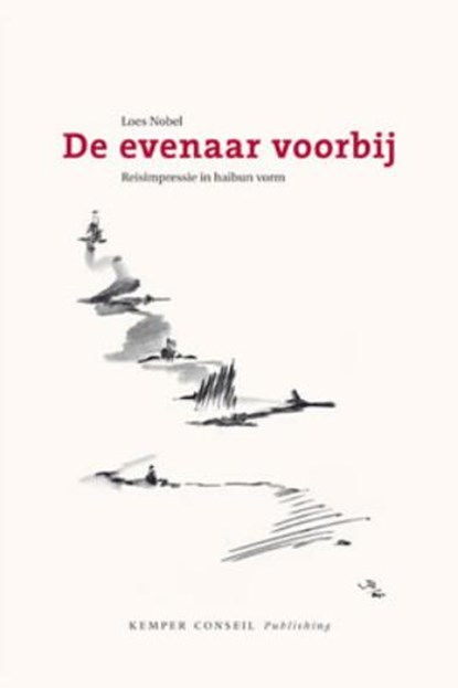 De evenaar voorbij, L. Nobel - Paperback - 9789076542997