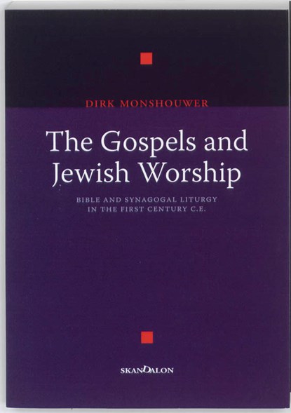 The Gospels and Jewish Worship, Dirk Monshouwer - Paperback - 9789076564869