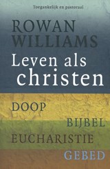 Leven als Christen - Rowan Wiliams - 9789076596150