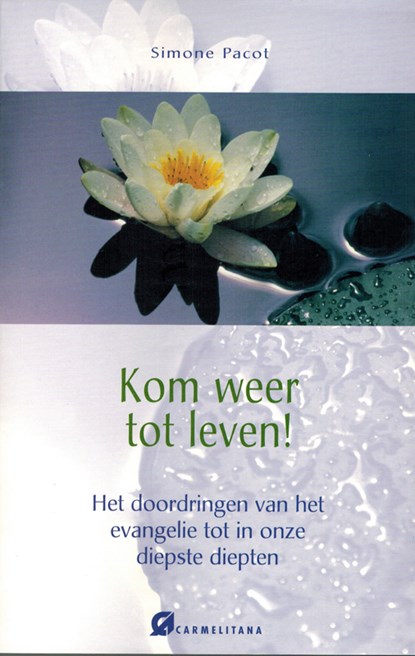 Kom weer tot leven!, Simone Pacot - Paperback - 9789076671536