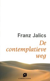 De contemplatieve weg - Franz Jalics - 9789076671765