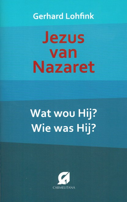 Jezus van Nazareth, Gerhard Lohfink - Paperback - 9789076671956