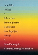 Innerlijke leiding - Hans Korteweg ; Hanneke Korteweg-Frankhuisen - 9789076681276