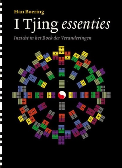 I Tjing essenties, Han Boering - Paperback - 9789076681344