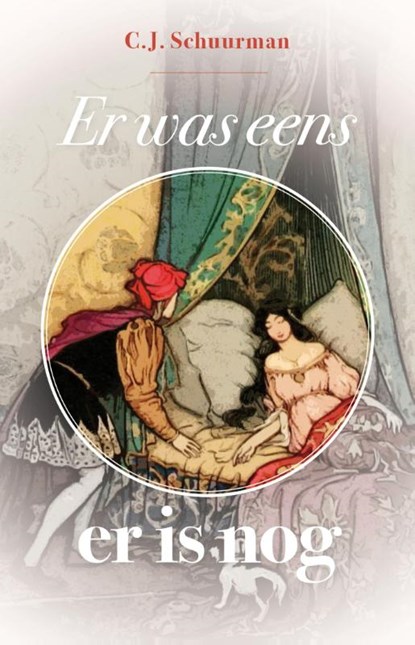 Er was eens... er is nog 1 Sprookjes van Grimm / 2 De zeven reizen van Sinbad de Zeeman, C.J. Schuurman - Paperback - 9789076681368