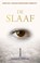 De Slaaf, Anand Dilvar - Paperback - 9789076681375