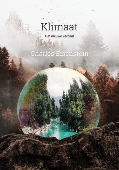 Klimaat, Charles Eisenstein - Paperback - 9789076681481