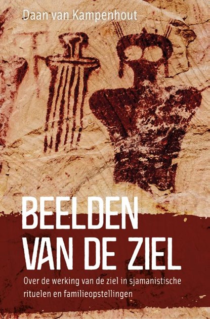 Beelden van de ziel, Daan van Kampenhout - Paperback - 9789076681542