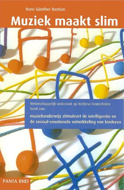 Muziek maakt slim, H.G. Bastian - Paperback - 9789076771328