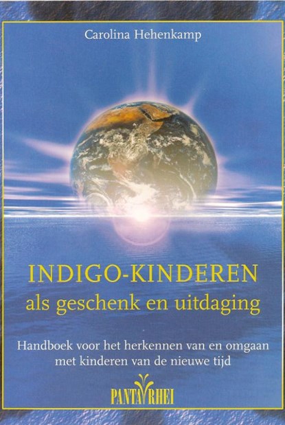 Indigo-kinderen als geschenk en uitdaging, C. Hehenkamp - Paperback - 9789076771397