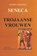 Trojaanse vrouwen, Lucius Annaeus Seneca - Paperback - 9789076792101