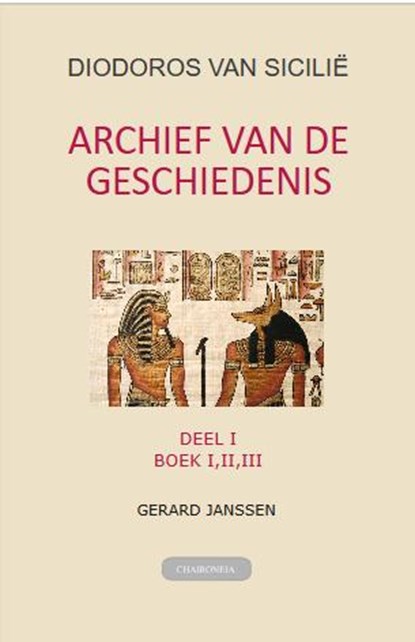 Archief van de geschiedenis 1 boek 1 t/m 3, Diodoros van Sicilië - Paperback - 9789076792323