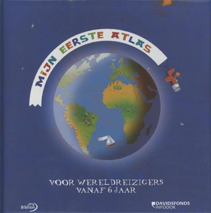 Mijn eerste atlas, niet bekend - Gebonden - 9789076830179