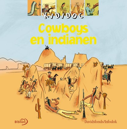 Kididoc Cowboys en indianen, J.-M. Bilioud - Gebonden - 9789076830223