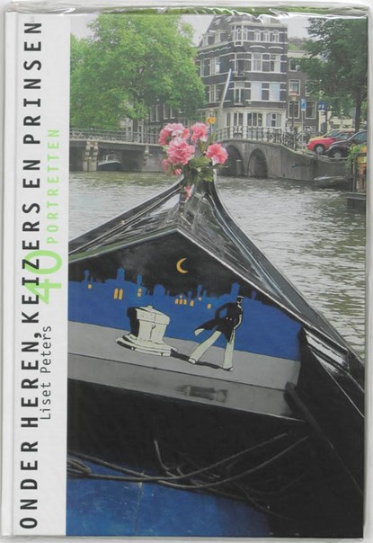 Onder Heren, Keizers en Prinsen, L. Peters - Gebonden - 9789076863306