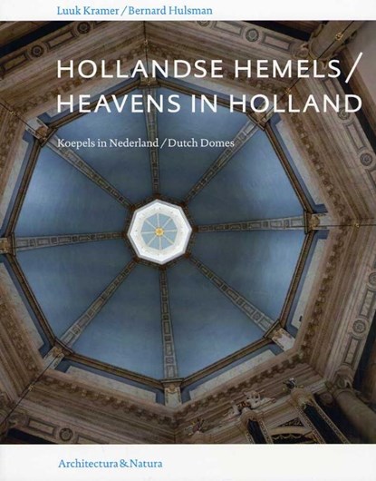 Hollandse hemels = Heavens in Holland, Bernard Hulsman - Paperback - 9789076863863
